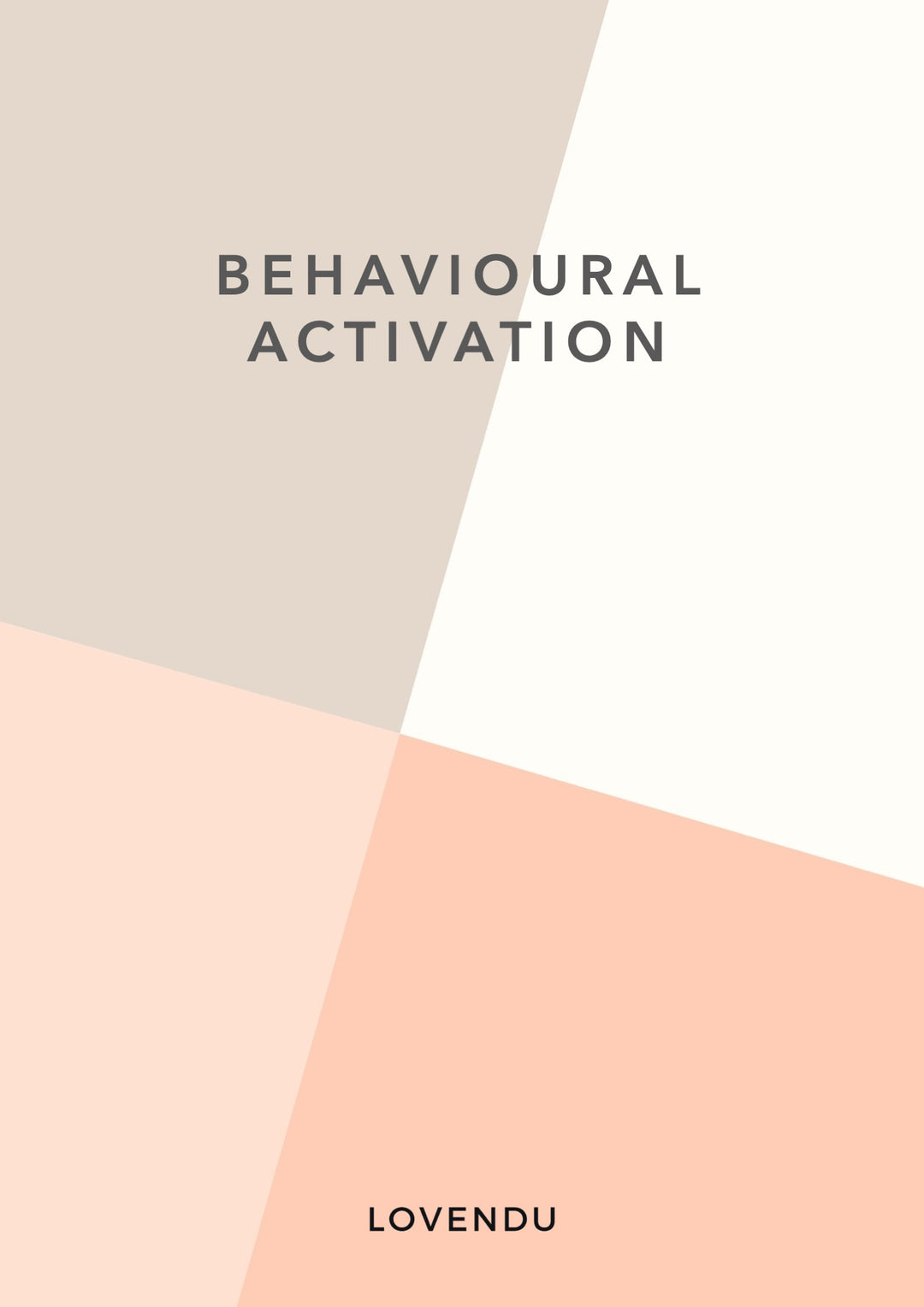 Printable: Behavioural Activation, Lovendu, Printable, printable-behavioural-activation,  - Lovendu